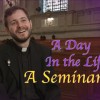 A Day in the Life of a Seminarian