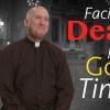 Facing Death in God’s Time